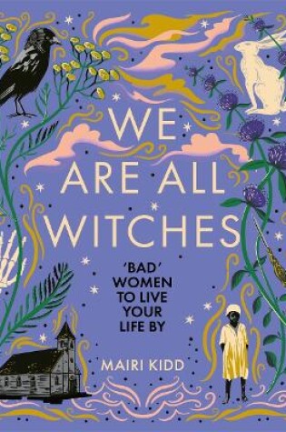 Cover of We Are All Witches