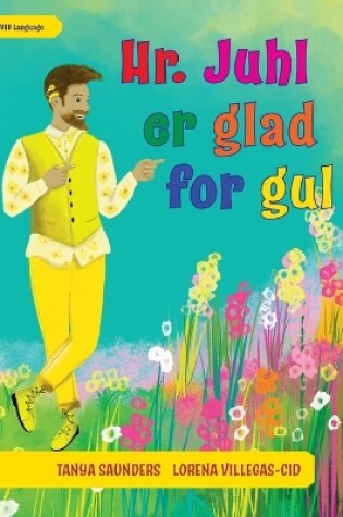 Cover of Hr. Juhl er glad for gul