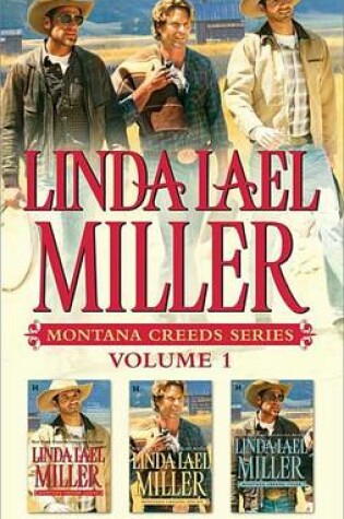 Cover of Linda Lael Miller Montana Creeds Series Volume 1