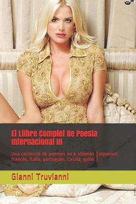 Book cover for El Llibre Complet De Poesia Internacional III