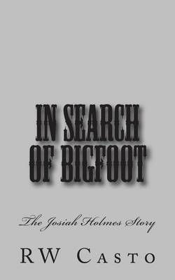 Book cover for In Search of Bigfoot