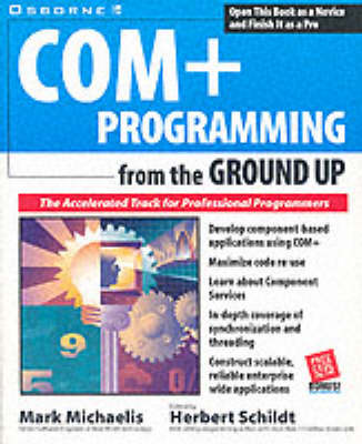 Cover of COM+ Programming from the Ground Up