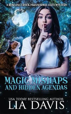 Cover of Magic Mishaps and Hidden Agendas
