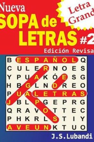 Cover of Nueva SOPA de LETRAS #2 (Letra Grande)