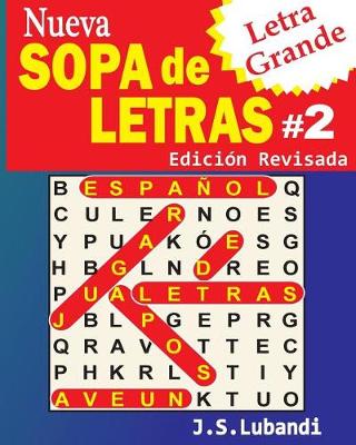 Cover of Nueva SOPA de LETRAS #2 (Letra Grande)