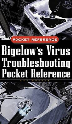 Book cover for Bigelow's Virus Troubleshooting Pocket Reference