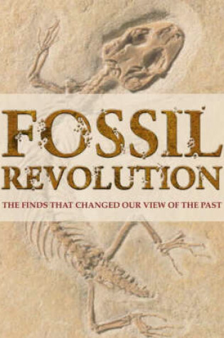 Cover of The Fossil Revolution