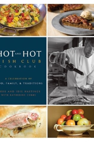 Cover of Hot and Hot Fish Club Cookbook
