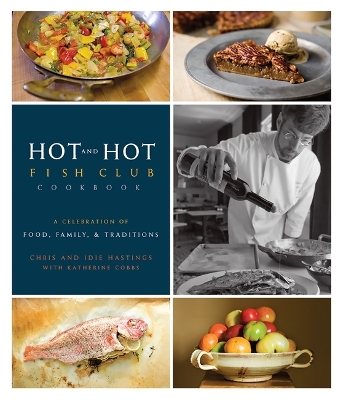 Book cover for Hot and Hot Fish Club Cookbook