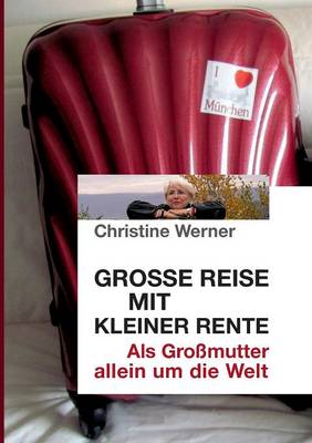 Book cover for Grosse Reise mit kleiner Rente