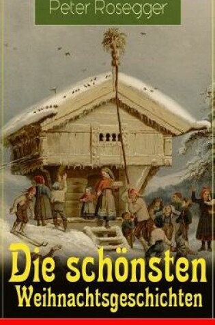 Cover of Die sch�nsten Weihnachtsgeschichten