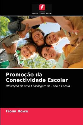 Book cover for Promocao da Conectividade Escolar