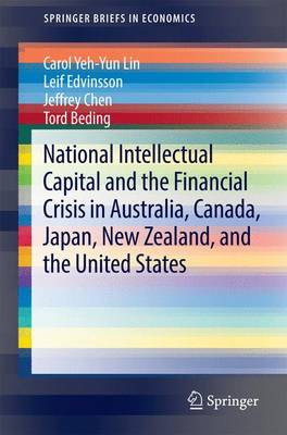 Book cover for National Intellectual Capital and the Financial Crisis in Australia, Canada, Japan, New Zealand, and the United States