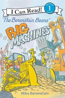 Cover of The Berenstain Bears' Big Machines