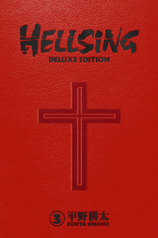 Cover of Hellsing Deluxe Volume 3