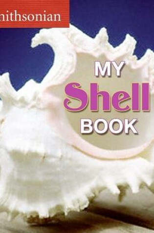 Cover of My Shell Book