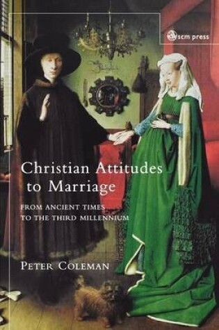 Cover of Christian Attitudes to Marriage