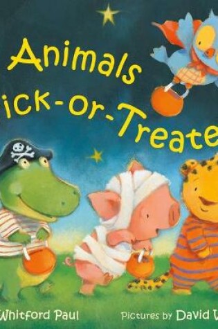 Cover of If Animals Trick-Or-Treated