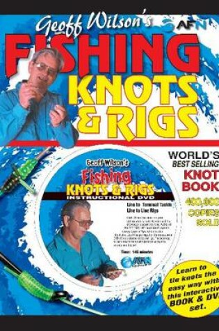 Cover of Geoff Wilson's Fishing Knots & Rigs with bonus DVD