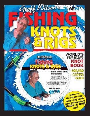 Book cover for Geoff Wilson's Fishing Knots & Rigs with bonus DVD