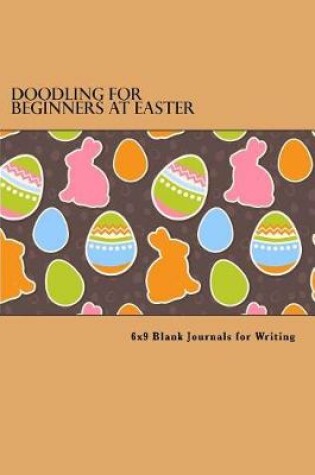 Cover of Doodling for Beginners at Easter