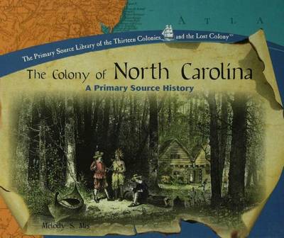 Book cover for The Colony of North Carolina