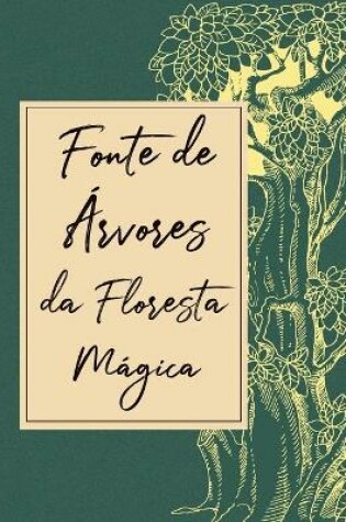 Cover of Fonte de Árvores da Floresta Mágica