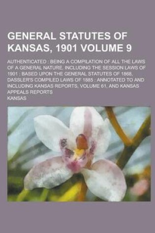 Cover of General Statutes of Kansas, 1901; Authenticated