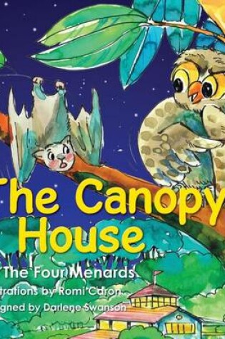 Cover of The Canopy House - Volume 1