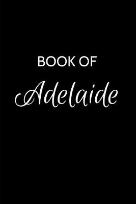 Book cover for Book of Adelaide