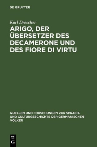 Cover of Arigo, Der UEbersetzer Des Decamerone Und Des Fiore Di Virtu