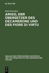 Book cover for Arigo, Der UEbersetzer Des Decamerone Und Des Fiore Di Virtu