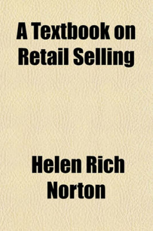 Cover of A Textbook on Retail Selling