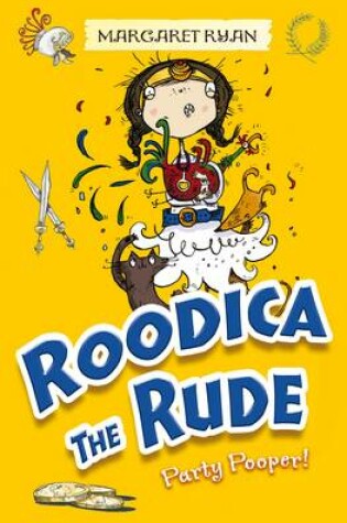 Cover of Roodica the Rude Party Pooper