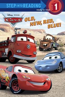 Cover of Cars Old, New, Red, Blue!