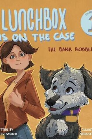 Cover of Lunchbox Is On The Case