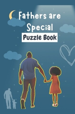 Cover of Fathers are Special Puzzle Book!