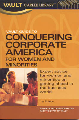 Cover of Vault Guide to Conquering Corporate America for Women and Minorities