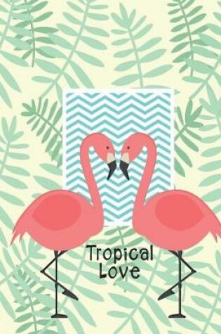 Cover of Tropical Love