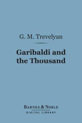 Book cover for Garibaldi and the Thousand (Barnes & Noble Digital Library)