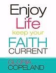 Book cover for Enjoy Life Keep Your Faith Current