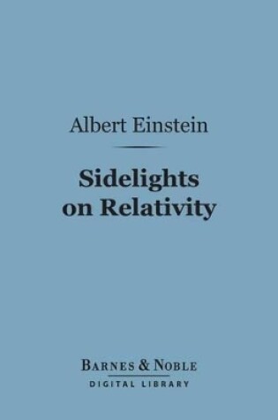 Cover of Sidelights on Relativity (Barnes & Noble Digital Library)