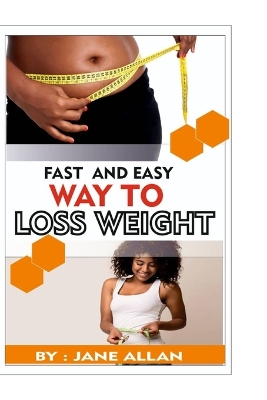 Book cover for Fast and Easy Way To Lose Weight