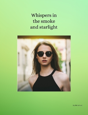 Book cover for Whispers in the Smoke and starlight