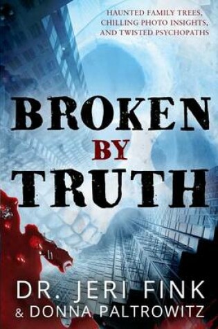 Cover of Broken By Truth - Standard Edition