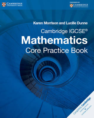 Book cover for Cambridge IGCSE Core Mathematics Practice Book