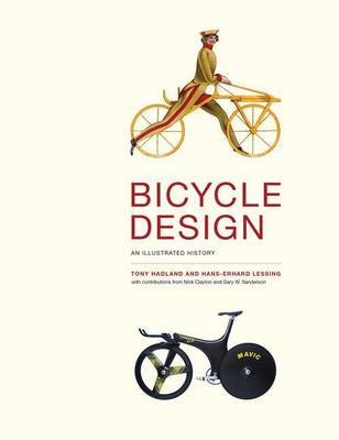 Book cover for Bicycle Design: An Illustrated History