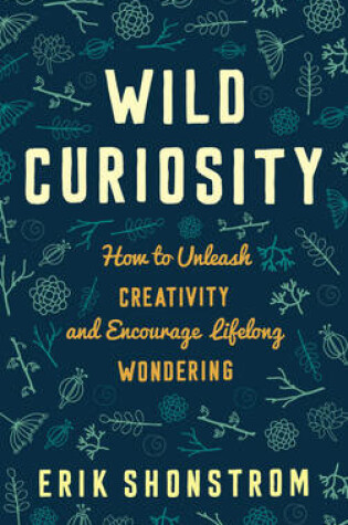 Cover of Wild Curiosity