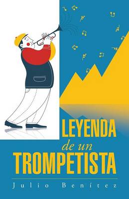 Book cover for Leyenda de un trompetista