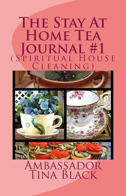 Book cover for The Stay At Home Tea Journal #1